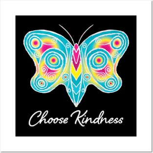 Choose Kindness Butterfly Posters and Art